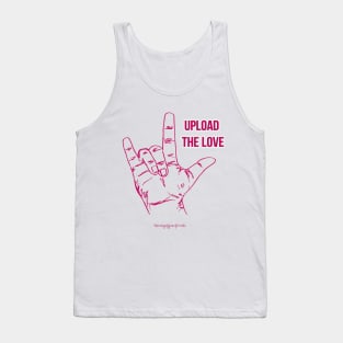 Upload the Love Tank Top